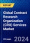 Global Contract Research Organization (CRO) Services Market (2023-2028) Competitive Analysis, Impact of Economic Slowdown & Impending Recession, Ansoff Analysis - Product Image
