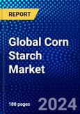 Global Corn Starch Market (2023-2028) Competitive Analysis, Impact of Economic Slowdown & Impending Recession, Ansoff Analysis.- Product Image