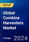 Global Combine Harvesters Market (2023-2028) Competitive Analysis, Impact of Economic Slowdown & Impending Recession, Ansoff Analysis. - Product Image