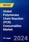 Global Polymerase Chain Reaction (PCR) Consumables Market (2023-2028) Competitive Analysis, Impact of Economic Slowdown & Impending Recession, Ansoff Analysis. - Product Thumbnail Image