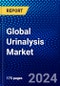 Global Urinalysis Market (2023-2028) Competitive Analysis, Impact of Economic Slowdown & Impending Recession, Ansoff Analysis. - Product Image