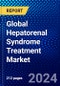 Global Hepatorenal Syndrome Treatment Market (2023-2028) Competitive Analysis, Impact of Economic Slowdown & Impending Recession, Ansoff Analysis - Product Image