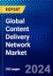 Global Content Delivery Network Market (2023-2028) Competitive Analysis, Impact of Economic Slowdown & Impending Recession, Ansoff Analysis. - Product Thumbnail Image