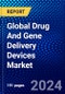 Global Drug And Gene Delivery Devices Market (2023-2028) Competitive Analysis, Impact of Covid-19, Ansoff Analysis - Product Thumbnail Image