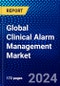 Global Clinical Alarm Management Market (2023-2028) Competitive Analysis, Impact of Covid-19, Ansoff Analysis - Product Image