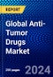 Global Anti-Tumor Drugs Market (2023-2028) Competitive Analysis, Impact of Covid-19, Ansoff Analysis - Product Image