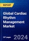 Global Cardiac Rhythm Management Market (2023-2028) Competitive Analysis, Impact of Covid-19, Ansoff Analysis - Product Image