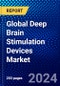 Global Deep Brain Stimulation Devices Market (2023-2028) Competitive Analysis, Impact of Covid-19, Ansoff Analysis - Product Thumbnail Image