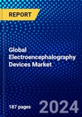 Global Electroencephalography Devices Market (2023-2028) Competitive Analysis, Impact of Covid-19, Ansoff Analysis- Product Image