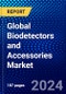 Global Biodetectors and Accessories Market (2023-2028) Competitive Analysis, Impact of Covid-19, Ansoff Analysis - Product Image