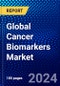 Global Cancer Biomarkers Market (2023-2028) Competitive Analysis, Impact of Covid-19, Ansoff Analysis - Product Image