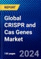 Global CRISPR and Cas Genes Market (2023-2028) Competitive Analysis, Impact of Covid-19, Ansoff Analysis - Product Image