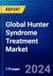 Global Hunter Syndrome Treatment Market (2023-2028) Competitive Analysis, Impact of Covid-19, Ansoff Analysis - Product Image