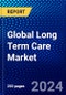 Global Long Term Care Market (2023-2028) Competitive Analysis, Impact of Covid-19, Ansoff Analysis - Product Image