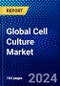 Global Cell Culture Market (2023-2028) Competitive Analysis, Impact of Covid-19, Ansoff Analysis - Product Thumbnail Image
