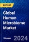 Global Human Microbiome Market (2023-2028) Competitive Analysis, Impact of Covid-19, Ansoff Analysis - Product Image