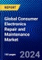 Global Consumer Electronics Repair and Maintenance Market (2023-2028) Competitive Analysis, and Impact of Covid-19 with Ansoff Analysis - Product Thumbnail Image