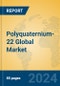 Polyquaternium-22 Global Market Insights 2024, Analysis and Forecast to 2029, by Manufacturers, Regions, Technology, Application - Product Image