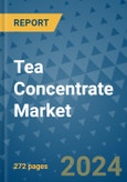 Tea Concentrate Market - Global Industry Analysis, Size, Share, Growth, Trends, and Forecast 2031 - By Product, Technology, Grade, Application, End-user, Region- Product Image