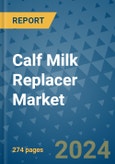 Calf Milk Replacer Market - Global Industry Analysis, Size, Share, Growth, Trends, and Forecast 2031 - By Product, Technology, Grade, Application, End-user, Region- Product Image