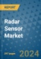 Radar Sensor Market - Global Industry Analysis, Size, Share, Growth, Trends, and Forecast 2031 - By Product, Technology, Grade, Application, End-user, Region - Product Image