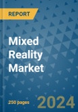 Mixed Reality Market - Global Industry Analysis, Size, Share, Growth, Trends, and Forecast 2031 - By Product, Technology, Grade, Application, End-user, Region- Product Image