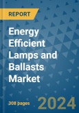 Energy Efficient Lamps and Ballasts Market - Global Industry Analysis, Size, Share, Growth, Trends, and Forecast 2031 - By Product, Technology, Grade, Application, End-user, Region- Product Image