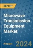 Microwave Transmission Equipment Market - Global Industry Analysis, Size, Share, Growth, Trends, and Forecast 2031 - By Product, Technology, Grade, Application, End-user, Region- Product Image