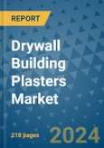 Drywall Building Plasters Market - Global Industry Analysis, Size, Share, Growth, Trends, and Forecast 2031 - By Product, Technology, Grade, Application, End-user, Region- Product Image