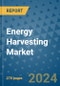 Energy Harvesting Market - Global Industry Analysis, Size, Share, Growth, Trends, and Forecast 2031 - By Product, Technology, Grade, Application, End-user, Region - Product Image