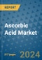 Ascorbic Acid Market - Global Industry Analysis, Size, Share, Growth, Trends, and Forecast 2031 - By Product, Technology, Grade, Application, End-user, Region - Product Image
