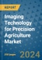 Imaging Technology for Precision Agriculture Market - Global Industry Analysis, Size, Share, Growth, Trends, and Forecast 2031 - By Product, Technology, Grade, Application, End-user, Region - Product Image