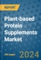 Plant-based Protein Supplements Market - Global Industry Analysis, Size, Share, Growth, Trends, and Forecast 2031 - By Product, Technology, Grade, Application, End-user, Region - Product Image