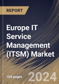 Europe IT Service Management (ITSM) Market Size, Share & Trends Analysis Report By Organization Size (Large Enterprises and Small & Medium-sized Enterprise), By Deployment Type, By Offering, By Vertical, By Country and Growth Forecast, 2023 - 2030- Product Image