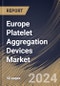 Europe Platelet Aggregation Devices Market Size, Share & Trends Analysis Report By Product (Consumables & Accessories, and Systems & Instruments), By End-Use, By Application (Research, and Clinical), By Country and Growth Forecast, 2023 - 2030 - Product Thumbnail Image