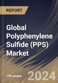 Global Polyphenylene Sulfide (PPS) Market Size, Share & Trends Analysis Report By Type, By Application (Automotive, Electrical & Electronics, Industrial, Aerospace, Medical/Healthcare, and Others), By Regional Outlook and Forecast, 2023 - 2030- Product Image