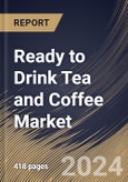 Ready to Drink Tea and Coffee Market Size, Share & Trends Analysis Report By Packaging Type (PET Bottle, Canned, Glass Bottle, and Others), By Type, By Price (Economy, and Premium), By Distribution Channel, By Regional Outlook and Forecast, 2023 - 2030- Product Image