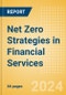 Net Zero Strategies in Financial Services - Thematic Research - Product Thumbnail Image