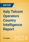 Italy Telcom Operators Country Intelligence Report - Product Thumbnail Image