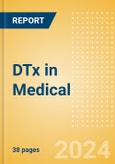 DTx in Medical - US Thematic Research- Product Image