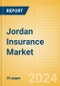 Jordan Insurance Market, Key Trends and Opportunities to 2028 - Product Image