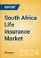 South Africa Life Insurance Market, Key Trends and Opportunities to 2028 - Product Image