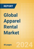 Global Apparel Rental Market to 2027- Product Image