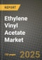 2024 Ethylene Vinyl Acetate Market Outlook Report: Industry Size, Market Shares Data, Insights, Growth Trends, Opportunities, Competition 2023 to 2031 - Product Image