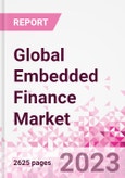 Global Embedded Finance Market Intelligence Databook Subscription - Q1 2024- Product Image