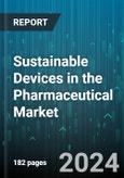 Sustainable Devices in the Pharmaceutical Market by Type (Diagnostic Devices, Drug Delivery Devices, Packaging Material), Material Composition (Biodegradable Material, Recyclable Plastics, Renewable Material), End-use - Forecast 2024-2030- Product Image