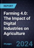 Farming 4.0: The Impact of Digital Industries on Agriculture- Product Image