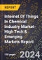 2024 Global Forecast for Internet Of Things (Iot) In Chemical Industry Market (2025-2030 Outlook)-High Tech & Emerging Markets Report - Product Thumbnail Image