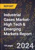 2024 Global Forecast for Industrial Gases Market (2025-2030 Outlook)-High Tech & Emerging Markets Report- Product Image