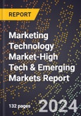 2024 Global Forecast for Marketing Technology (Martech) Market (2025-2030 Outlook)-High Tech & Emerging Markets Report- Product Image
